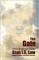 The Gate - Things my Mother told me.
