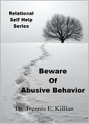 Beware of Abusive Behavior: Relational Self Help Series