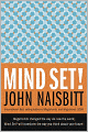 Mind Set!: Reset Your Thinking and See the Future