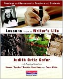 Lessons from a Writer's Life: Readings and Resources for Teachers and Students