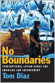 No Boundaries: Transnational Latino Gangs and American Law Enforcement