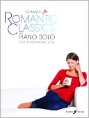 Classic FM -- Romantic Classics: For Piano Solo