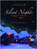 Classic FM -- Silent Nights: 14 Beautiful Carols Arranged for Piano Solo