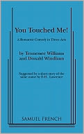 You Touched Me!