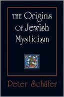 The Origins of Jewish Mysticism