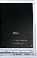 Delete by Viktor Mayer-Schonberger: Book Cover