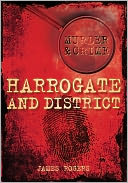 Murder & Crime in Harrogate & District