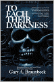 To Each Their Darkness