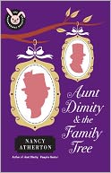 Aunt Dimity and the Family Tree (Aunt Dimity Series #16) by Nancy Atherton: NOOK Book Cover