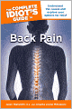 The Complete Idiot's Guide to Back Pain