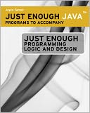 download Just Enough Programming Logic and Design book