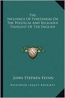 The Influence Of Puritanism On The Political And Religious Thought Of The English