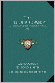 The Log Of A Cowboy