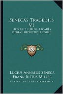 Seneca's Tragedies V1