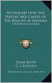 An Inquiry into the Nature and Causes of the Wealth of Nations - Volume 10, Harvard Classics