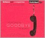 How to Say Goodbye in Robot