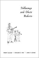 Folksongs And Their Makers