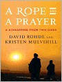 A Rope and a Prayer: A Kidnapping from Two Sides