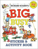 Richard Scarry's Big Busy Sticker & Activity Book