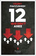 Twelve Who Don't Agree