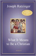 What It Means to Be a Christian
