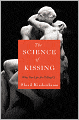 The Science of Kissing: What Our Lips Are Telling Us