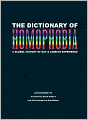 The Dictionary of Homophobia: A Global History of Gay & Lesbian Experience