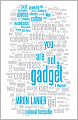 You Are Not a Gadget: A Manifesto
