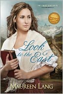 Look to the East (Great War Series #1)