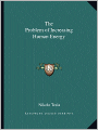 The Problem Of Increasing Human Energy