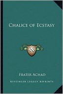 Chalice Of Ecstasy