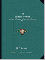 The Secret Doctrine: Synthesis of Science, Religion and Philosophy V5