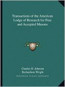 Transactions of the American Lodge of Research for Free and Accepted Masons