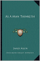 As a Man Thinketh