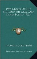 Two Graves Or The Blue And The Gray, And Other Poems (1902)