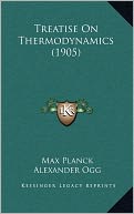 Treatise On Thermodynamics (1905)