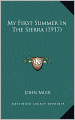 My First Summer in the Sierra (1917)