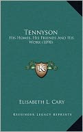 Tennyson: His Homes, His Friends And His Work (1898)