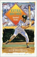 Extra Innings: Baseball Poems