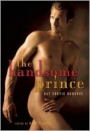 The Handsome Prince: Gay Erotic Romance