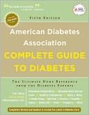 American Diabetes Association Complete Guide to Diabetes: The Ultimate Home Reference from the Diabetes Experts