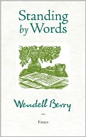 Standing by Words: Essays