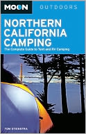 download Moon Northern California Camping : The Complete Guide to Tent and RV Camping book