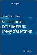 An Introduction to the Relativistic Theory of Gravitation