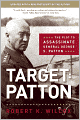 Target: Patton: The Plot to Assassinate General George S. Patton