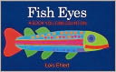 Fish Eyes: A Book You Can Count On
