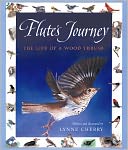 Flute's Journey: The Life of a Wood Thrush