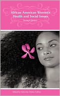 African American Women's Health And Social Issues