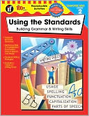 Using the Standards: Building Grammar & Writing Skills Grade 2