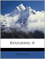 Roughing It